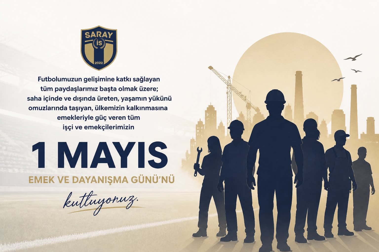 Saray istiklal spor kulubü 1 mayıs işçi bayramını kutladı